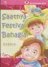 Pustaka Hati: Saatnya Festival Bahagia